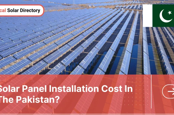 What is the Solar Panel Installation Cost in Pakistan? [2026]