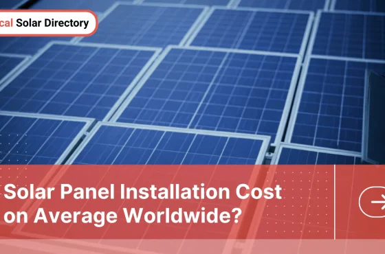 How Much Does Solar Panel Installation Cost on Average Worldwide? [2026]